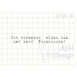 AEH Design Gummistempel 1716D - Ich schmeiss alles hin...