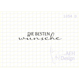 AEH Design Gummistempel 1054D - Die besten W&uuml;nsche...
