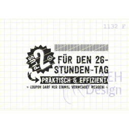 AEH Design Gummistempel 1132F - 26 Stunden Tag Gutschein...