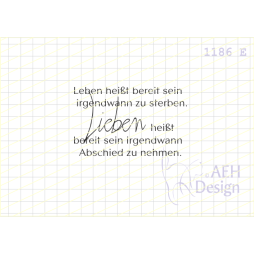 AEH Design Gummistempel 1186E - Leben Lieben Abschied...