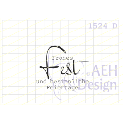AEH Design Gummistempel 1524D - Frohes Fest besinnliche...
