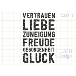 AEH Design Gummistempel 1258F - Vertrauen Liebe Freude...
