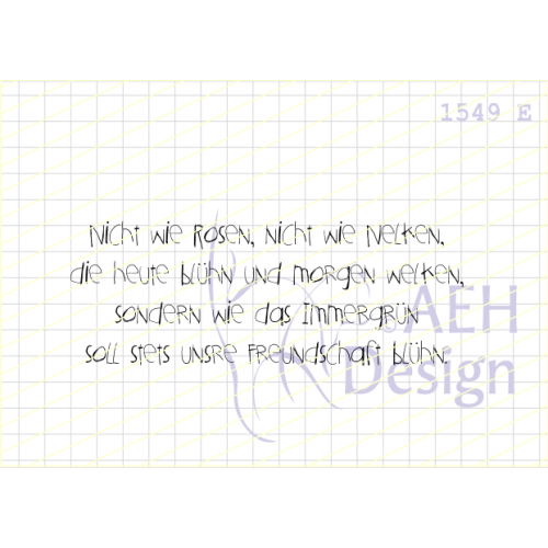 AEH Design Gummistempel 1549E - Nicht wie Rosen Frundschaft Nelken Bl&uuml;hen Blumen