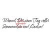 Gummiapan Gummistempel 15030106 - Tag voller Sonnenschein Lachen Sonne Spruch