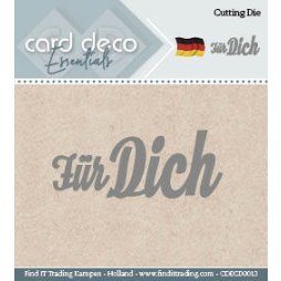 Card Deco Stanzschablone F&uuml;r Dich - Geschenk Geste...