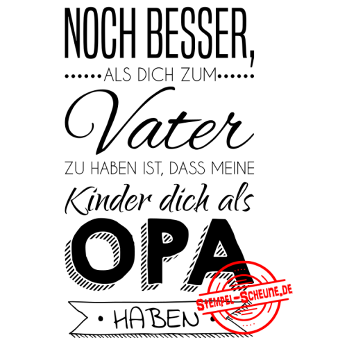 Stempel-Scheune Gummi 109 - Vater Opa Baby Enkel Geburt Kind Liebe Label