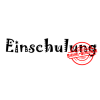 Stempel-Scheune Gummi 123 - Einschulung Grundschule Kind Kindergarten