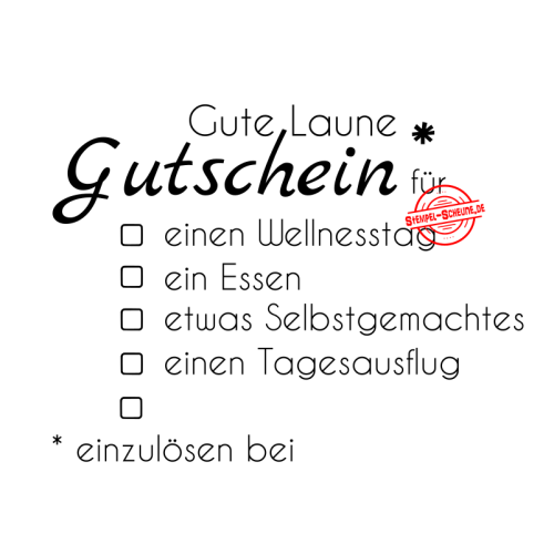 Stempel-Scheune Gummi 79 - Gute Laune Gutschein Basteln Geschenk Freude