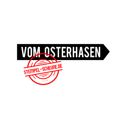 Stempel-Scheune Gummi 352 - Vom Osterhasen Ostern Pfeil Richtung Weg