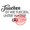 Stempel-Scheune Gummi 406 - Tauchen ist wie fliegen unter Wasser Luft