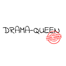 Stempel-Scheune Gummi 433 - Drama Queen Frau Mann