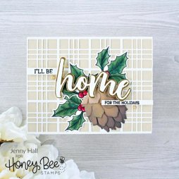 Honey Bee Stanzschablonen f&uuml;r Pretty Poinsettias - Tannenzapfen Mistelzweig