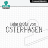 Stempel-Scheune Gummi 617 - Liebe Gr&uuml;&szlig;e vom Osterhasen Fr&uuml;hling Ostern