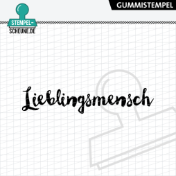 Stempel-Scheune Gummistempel 652 - Lieblingsmensch...