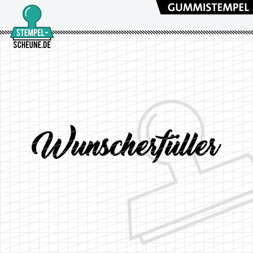 Stempel-Scheune Gummi 650 - Wunscherf&uuml;ller Geschenk Wunsch Gutschein