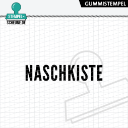 Stempel-Scheune Gummistempel 697 - Naschkiste...