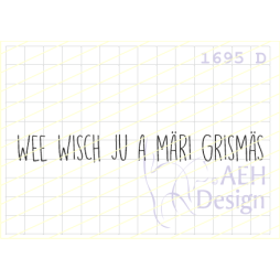 AEH Design Gummistempel 1695D - WEE WISCH JU A M&Auml;RL...